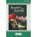 Death at the Durbar: The Second Maharaja Mystery [Large Print 16 Pt Edition]