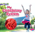 My Circulatory System: A 4D Book