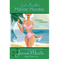 Just Another Maniac Monday