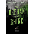Eleanor Sleath's The Orphan of the Rhine