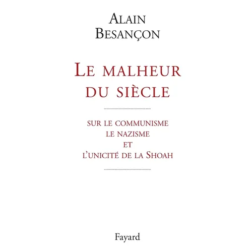 Le malheur du siècle