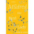 Mildred the Bird Lady