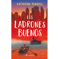 Los Ladrones Buenos / The Good Thieves