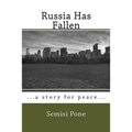 Russia Has Fallen