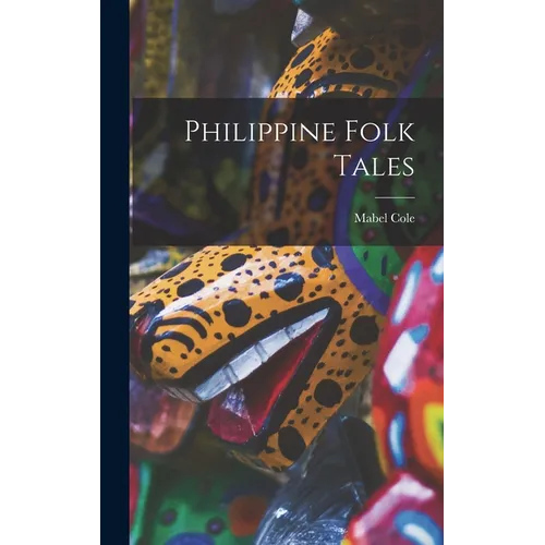 Philippine Folk Tales
