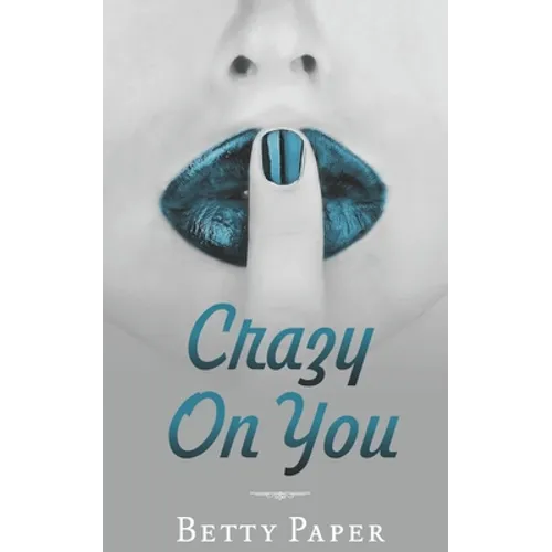 Crazy On You