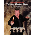 Training Mission Three
