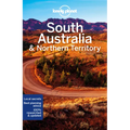 Lonely Planet South Australia & Northern Territory: Plan the Trip of a Lifetime Detailed Itineraries & Maps Insider Tips Covers Adelaide, Kangaroo Isl