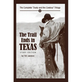 The Trail Ends in Texas: The Complete "Dusty and the Cowboy" Trilogy
