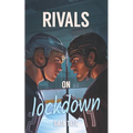 Rivals on Lockdown: MM Short Story Romance