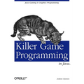 Killer Game Programming in Java