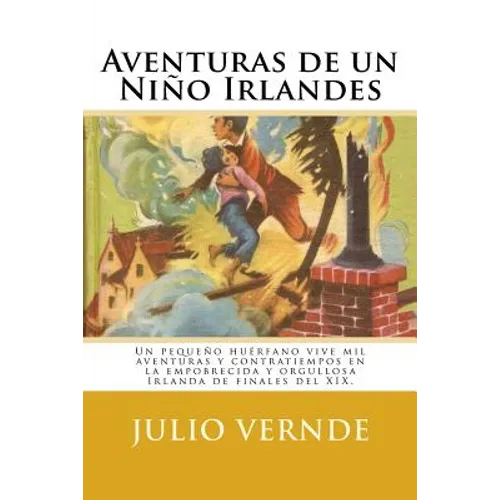 Aventuras de un Niño Irlandes (Spanish) Edition