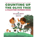 Counting Up the Olive Tree: A Palestine Number Book
