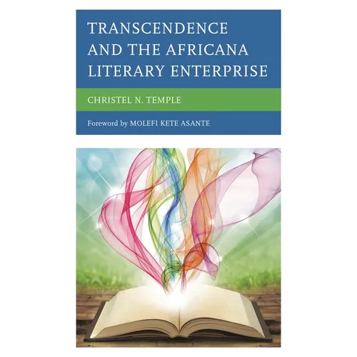 Transcendence and the Africana Literary Enterprise