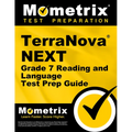 Terranova Next Grade 7 Reading and Language Test Prep Guide: Review, Practice Tests, and Step-By-Step Video Tutorials