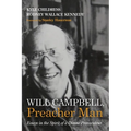 Will Campbell, Preacher Man: Essays in the Spirit of a Divine Provocateur