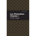 Les Miserables Volume I