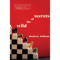 Secrets of the Wild