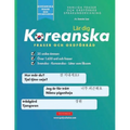 Lär dig Koreanska Fraser och Ordförråd: En enkel studiebok för nybörjare och medelmåttiga koreanskatalare som lär sig läsa och tala med hjälp av hangu