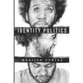 Identity Politics