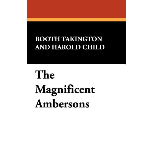 The Magnificent Ambersons