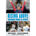 Rising Above: Inspiring Women in Sports