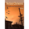 The House with Twelve Rooms: stories