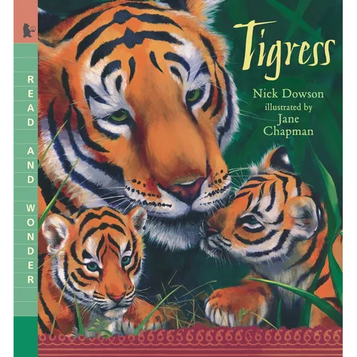 Tigress