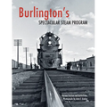 Burlington's Spectacular Steam Program