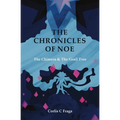 The Chronicles of Noe: The Chimera and The Grail Tree