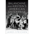 Balanchine and Kirstein's American Enterprise