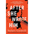 After She Wrote Him