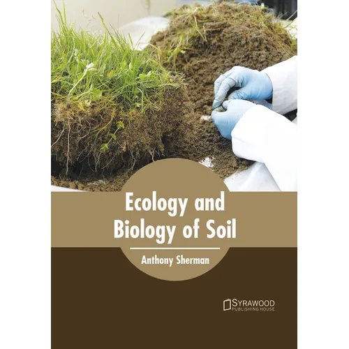 Ecology and Biology of Soil
