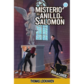 El Misterio del Anillo de Salomón (Libro 2): Ava y Carol: Agencia de Detectives (Ava & Carol Detective Agency: The Mystery of Solomon's Ring)