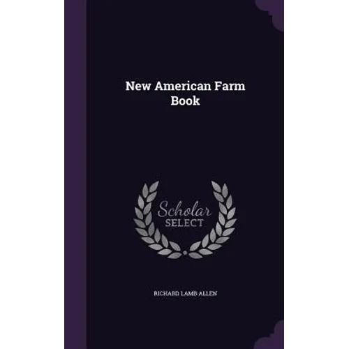 New American Farm Book