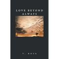 Love Beyond Always