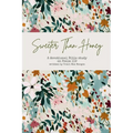 Sweeter Than Honey: A Devotional Bible Study on Psalm 119