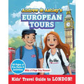 Andrew & Ashley's European Tours, LONDON Kids' Travel Guide