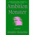 Ambition Monster: A Memoir