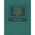 Kurzes Elementar-Lehrbuch Der Gesammten Mechanischen Wissenschaften.