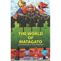 The World Of Matagato: And The Desappearance Of The Great Hidden Magic