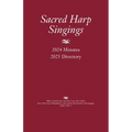 Sacred Harp Singings: 2024 Minutes and 2025 Directory