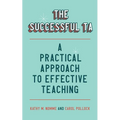 The Successful Ta: A Practical Approach to Effective Teaching