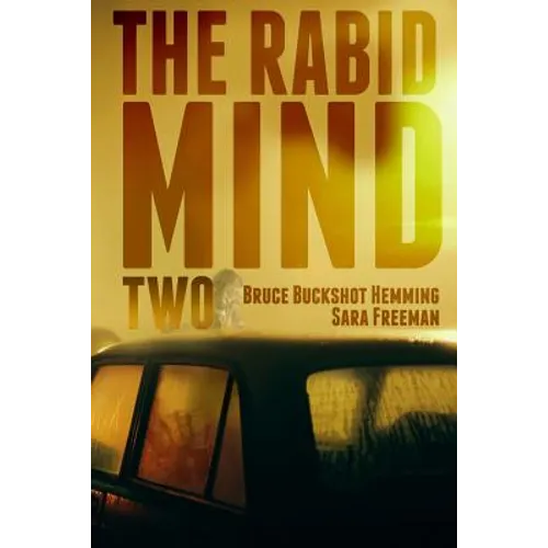 The Rabid Mind II