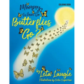 Mommy, Where Do Butterflies Go? Coloring Book