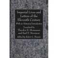 Imperial Lives and Letters of the Eleventh Century