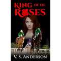 King of the Roses