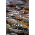 The Voices of Rivers