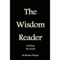 The Wisdom Reader: Including the Scrolls