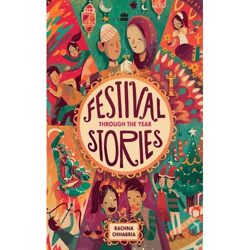 Festival Stories: Through the Year